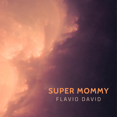 SUPER MOMMY SUPER MOMMY
