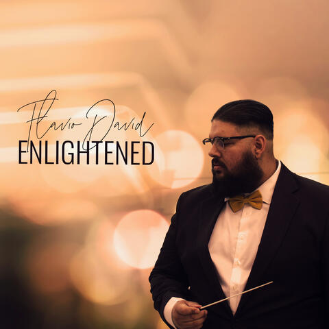 ENLIGHTENED- Flavio David ENLIGHTENED- Flavio David